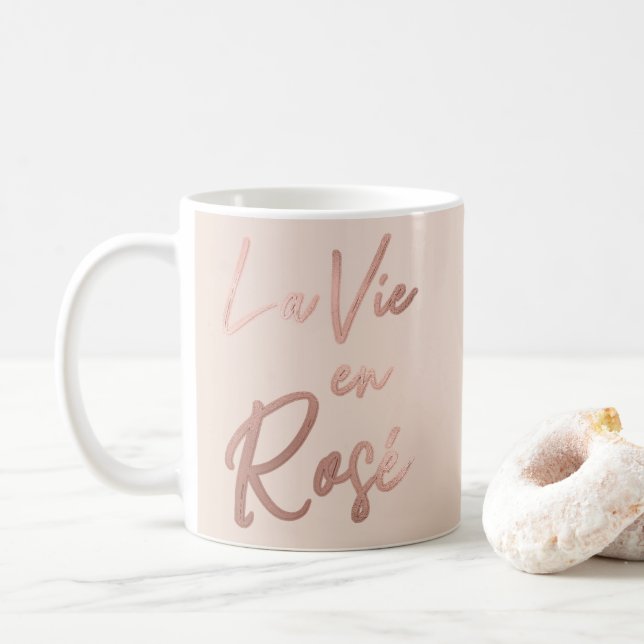 La Vie en Rose French Quote Rose Gold Pink Coffee Mug (With Donut)