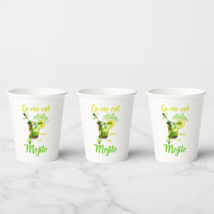 La vie est meilleure avec un mojito paper cups