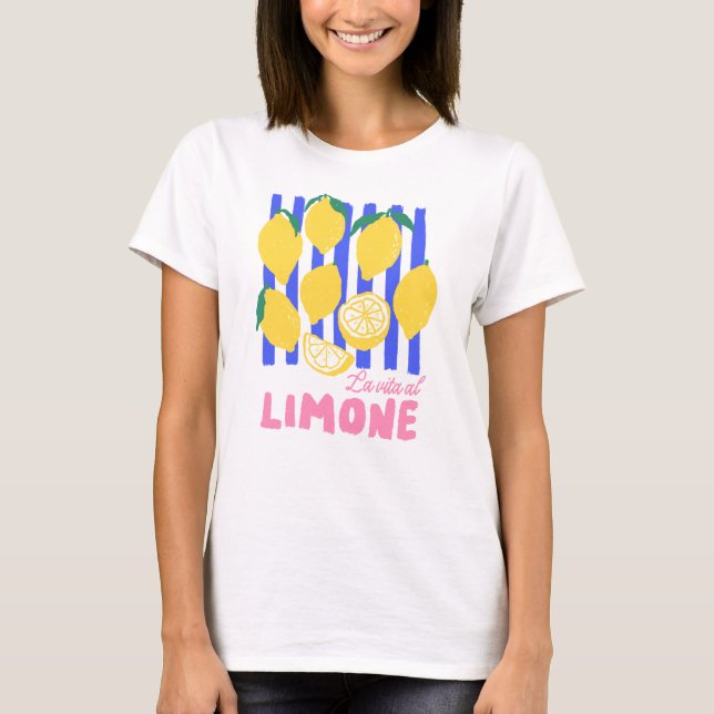 La Vita Al Limone T-Shirt (Front)