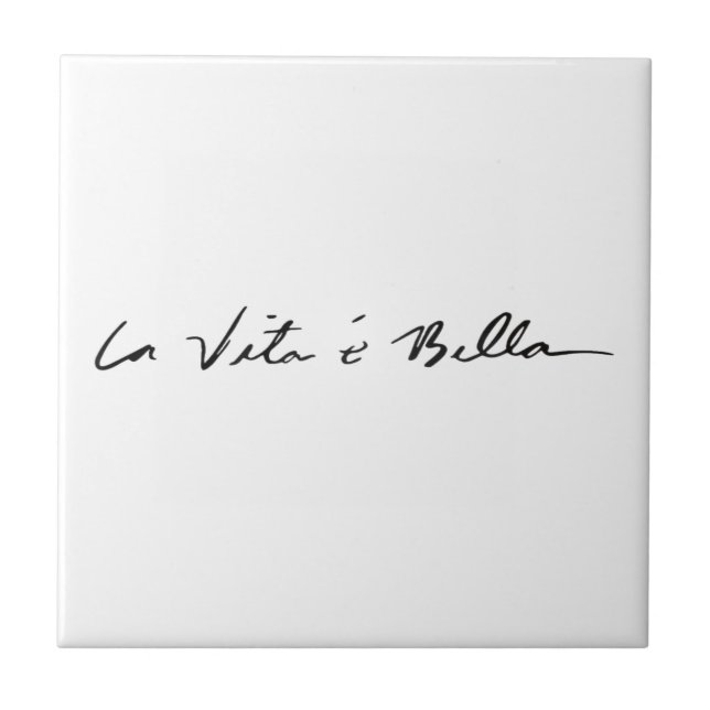 la vita é bella ceramic tile (Front)