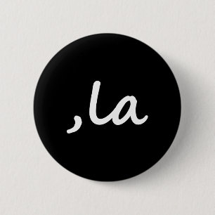 La Vote Kamala Harris For President 2024 Election Button