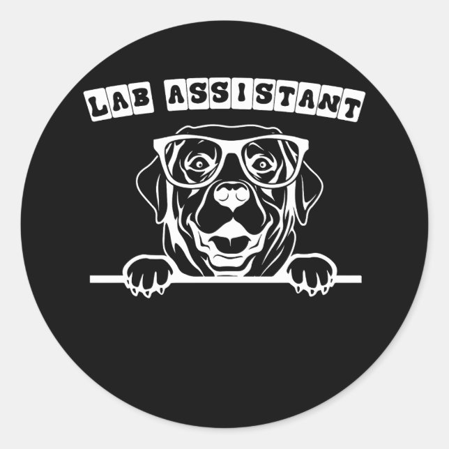 Lab Assistant Labrador Lover Labrador Retriever Do Classic Round Sticker (Front)
