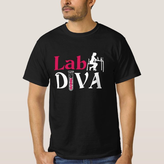 Lab Diva Lab Tech Chemist Laboratory Technician T-Shirt (Front)