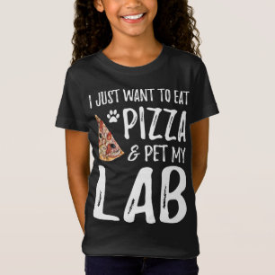 Lab Dog Lover Pizza Labrador Dog Mom Gift T-Shirt