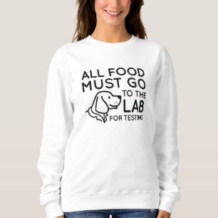 Lab For Testing Sweatshirt