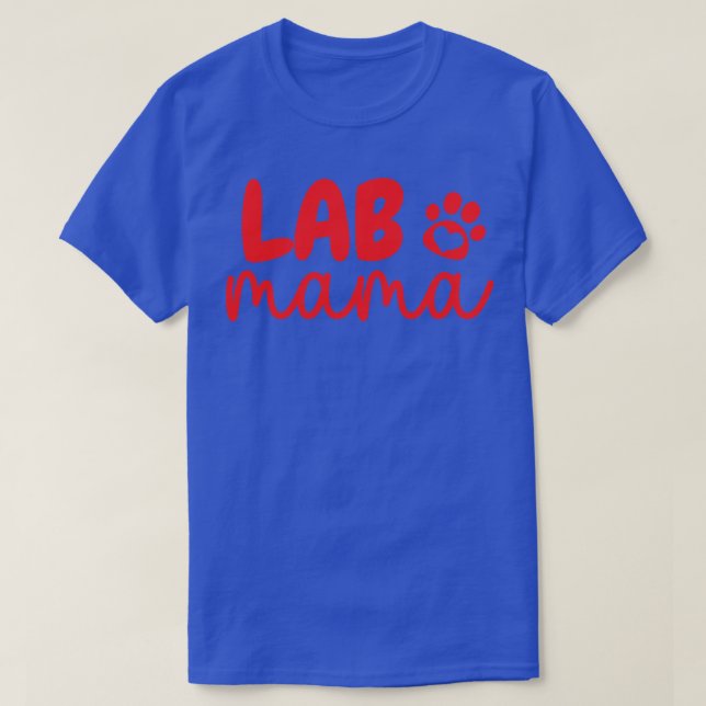 Lab Mama Paw 7 T-Shirt (Design Front)