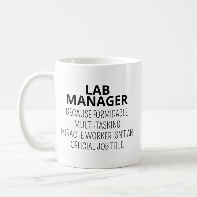 Lab Manager Mug, Lab Manager Gift, Funny Laborator Coffee Mug (Left)
