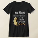 Lab Mom Chaos Coordinator Yellow Labrador T-shirt at Zazzle