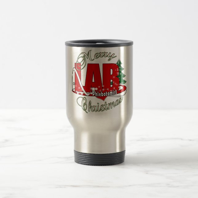 LAB PHLEBOTOMIST CHRISTMAS TRAVEL MUG (Center)