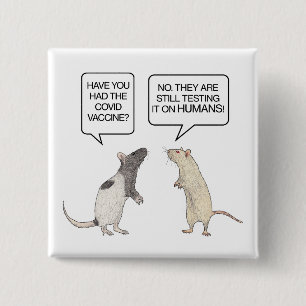 Lab Rat Covid Vaccine Funny Button