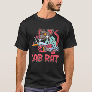 Lab Rat Medical Life Mouse Assistant Laboratory Te T-Shirt