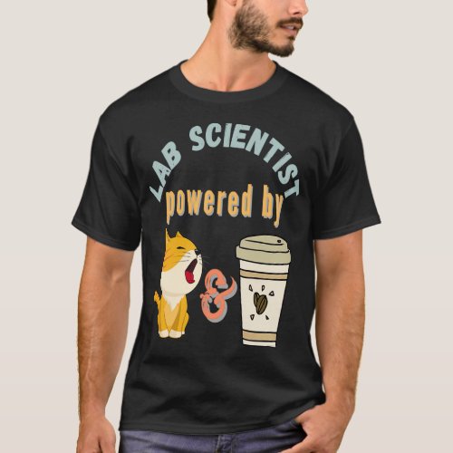 LAB SCIENTIST POWERED BY CATS AND COFFEE FUNNY MED T_Shirt