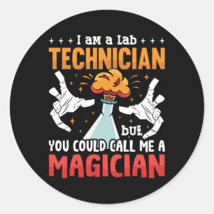 Lab Tech I Am A Lab Technician Laboratory Science Classic Round Sticker