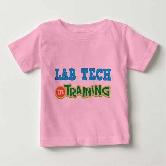 Lab Tech In Training (Future) Baby T-Shirt