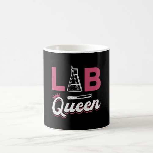Lab Tech Lab Queen Laboratory Science Technician Coffee Mug