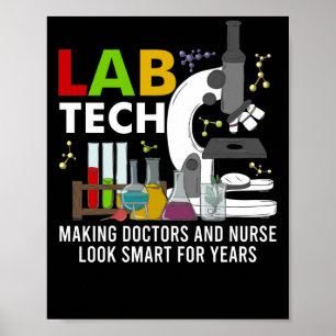 Lab Tech Laboratory Technician Making Doctors Poster