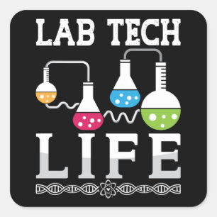 Lab Tech Life Chemist Doctor Laboratory Technician Square Sticker
