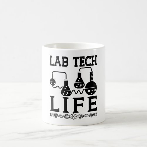 Lab Tech Life Doctor Chemist Laboratory Technician Coffee Mug