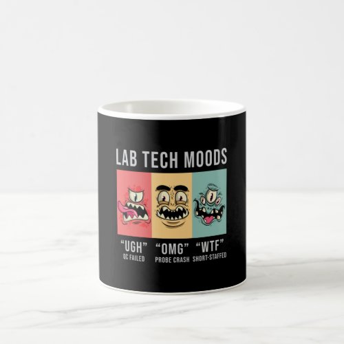 Lab Tech Moods Laboratory Science Technician Gift Coffee Mug