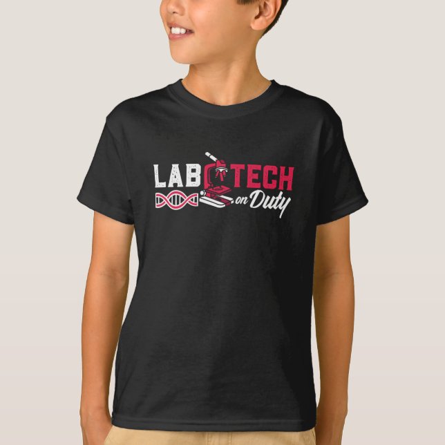 Lab Tech On Duty Laboratory Technician Science T-Shirt (Front)