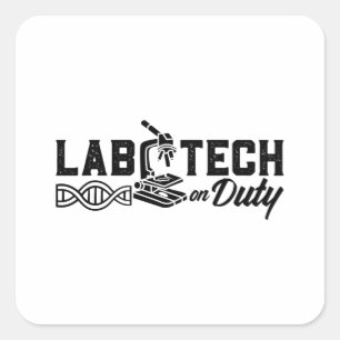 Lab Tech On Duty Science Laboratory Technician Square Sticker