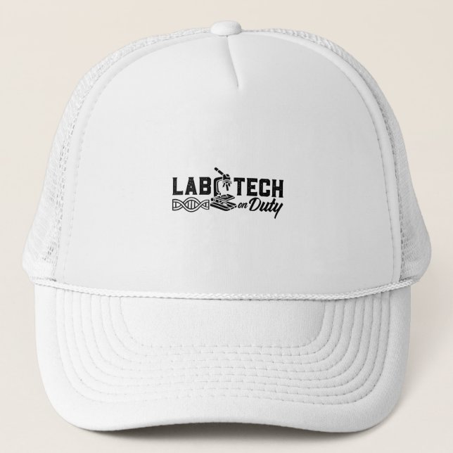 Lab Tech On Duty Science Laboratory Technician Trucker Hat (Front)