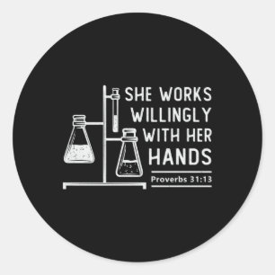 Lab Tech She Works Willingly Laboratory Science Classic Round Sticker