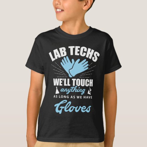 Lab Technician Funny Laboratory Week Lab Tech T_Shirt