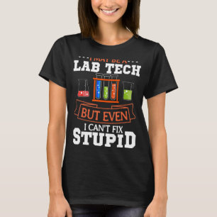 Lab Technician Laboratory Assistant Medical Scient T-Shirt