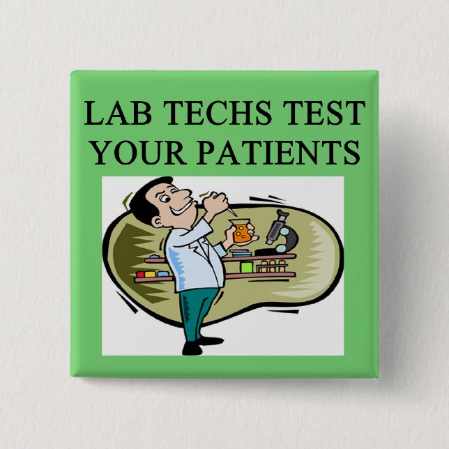 lab technician medical joke button (Front)