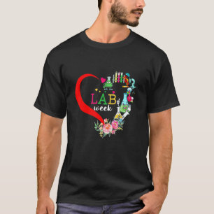 Lab Week 2022 Laboratory Tech Heart Technologist T-Shirt