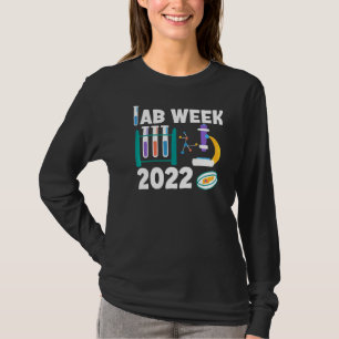 Lab Week 2022 Laboratory Tech  Technologist Fans T-Shirt