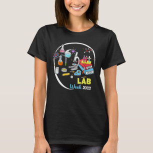 Lab Week 2022 Technologist T-Shirt