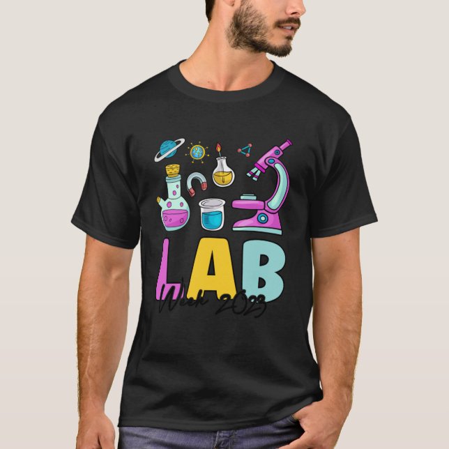 Lab Week 2023 Laboratory Tech Medical Technician S T-Shirt (Front)