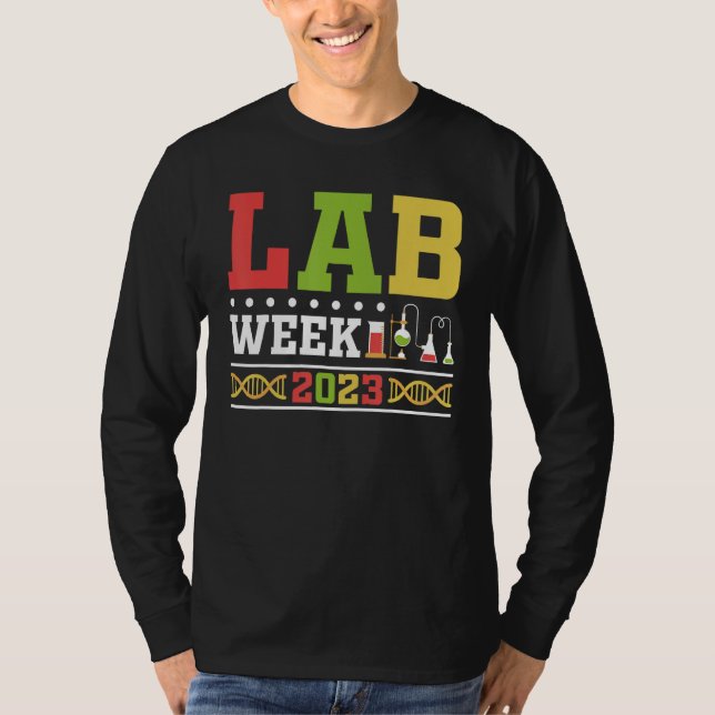 Lab Week 2023 Technologist Medical Laboratory Tech T-Shirt (Front)
