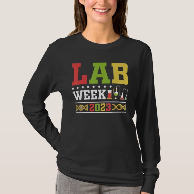 Lab Week 2023 Technologist Medical Laboratory Tech T-Shirt (Front)