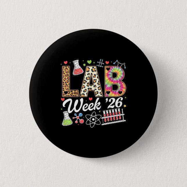 Lab week 2026 laboratory tech leopard medicalLab w Button (Front)