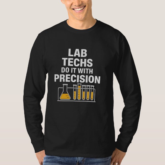 Lab Week Lab Tech Design Medical Laboratory Techni T-Shirt (Front)