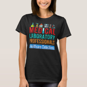 Lab Week Medical Laboratory Professional Health De T-Shirt