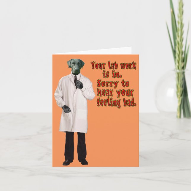 Lab Work Get Well Soon Greeting Card. Card (Front)