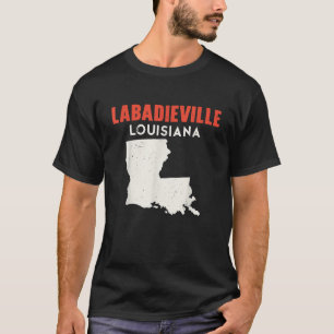 Labadieville Louisiana USA State America Travel Lo T-Shirt