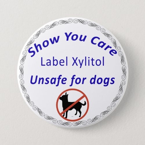 Label it Unsafe for Dogs Button