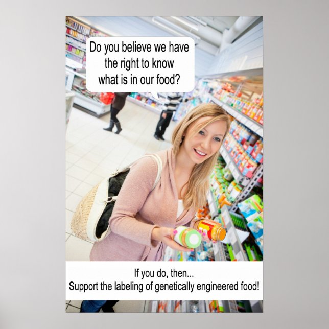 Labeling of genetically engineered food! poster (Front)
