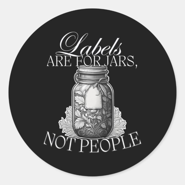 Labels Are For Jars  (Front)