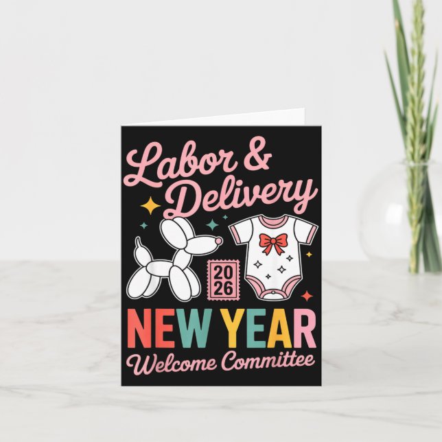 Labor &amp; Delivery 2026 New Year Welcome Committ Card (Front)