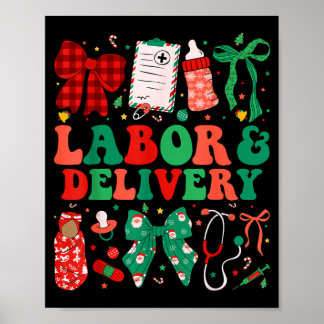 Labor And Delivery Nurse Christmas Ld Nursing Xmas Poster