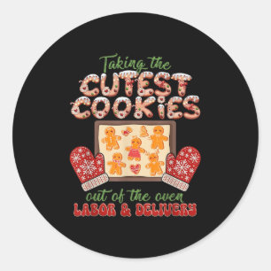 Labor And Delivery Nurse Christmas Taking The Cute Classic Round Sticker