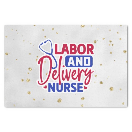 Labor and Delivery Nurse  Gray  Sparkle Tissue Paper