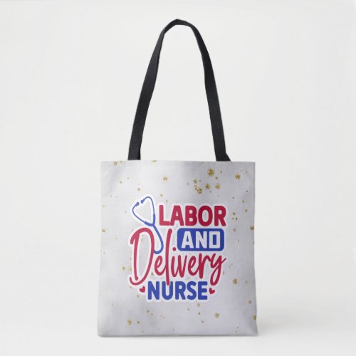 Labor and Delivery Nurse  Gray  Sparkle Tote Bag