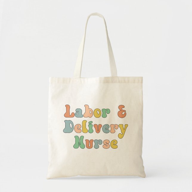 Labor and Delivery Nurse Groovy Retro Tote Bag (Front)